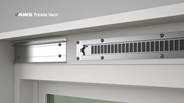 AWS Trickle Vent - Integrated Trickle Ventilation Solution