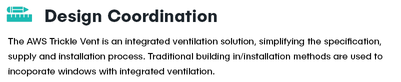 Trickle Vent Design Coordination