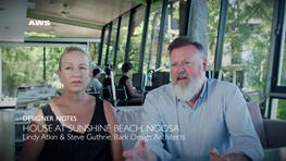 Designer Notes, House at Sunshine Beach Noosa - Bark Design Architects 